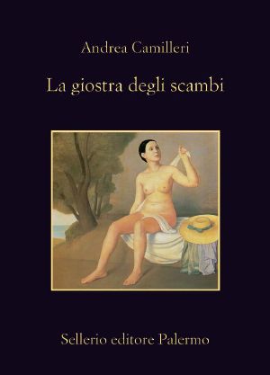 [Commissario Montalbano 23] • La Giostra Degli Scambi